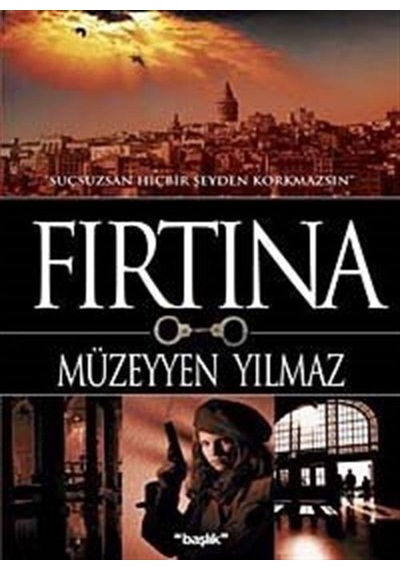 Fırtına - Müzeyyen Yılmaz - Başlık Yayınları