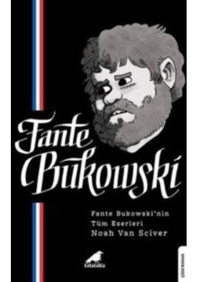 Fante Bukowski - Fante Bukowski'nin Tüm Eserleri