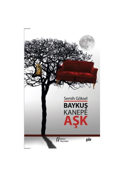 Baykuş. Kanepe Ve Aşk