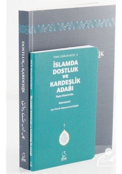 İslam'da Dostluk ve Kardeşlik Adabı (Cep Boy) / İmam Gazali 9789752420076