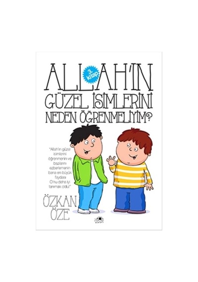 Allah'ın Güzel İsimlerini Neden Öğrenmeliyim