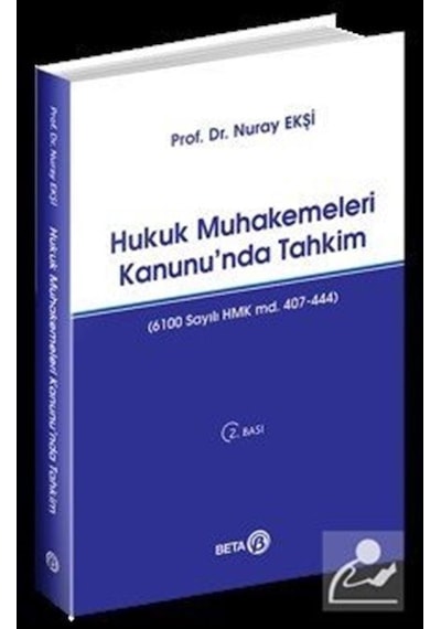 Hukuk Muhakemeleri Kanunu'nda Tahkim - Nuray Ekşi - Beta Yayınları