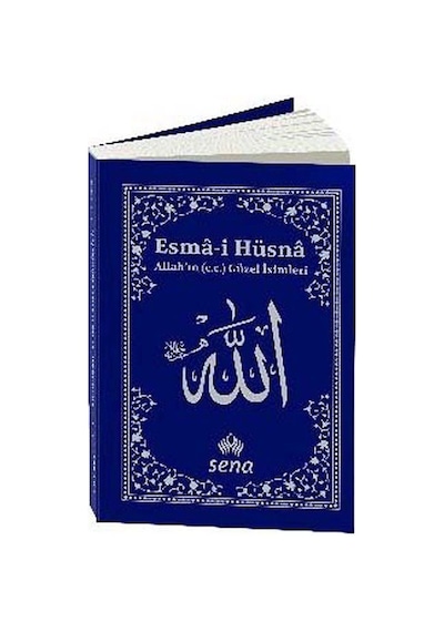 Esmai Hüsna Allah'ın (c.c.) Güzel İsimleri (Cep Boy) / Kolektif