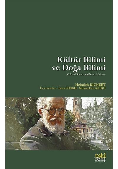 Kültür Bilimi Ve Doğa Bilimi / Heinrich Rickert