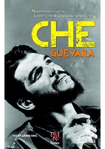 Che Guevara / Yaşar Şahin Anıl 9786055143541