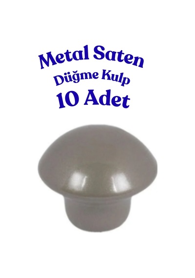 10 Adet Metal Yuvarlak Düğme Kulp - Çocuk Odası, Mutfak Ve Dolap İçin Modern Çekmece Kulbu Saten Saten