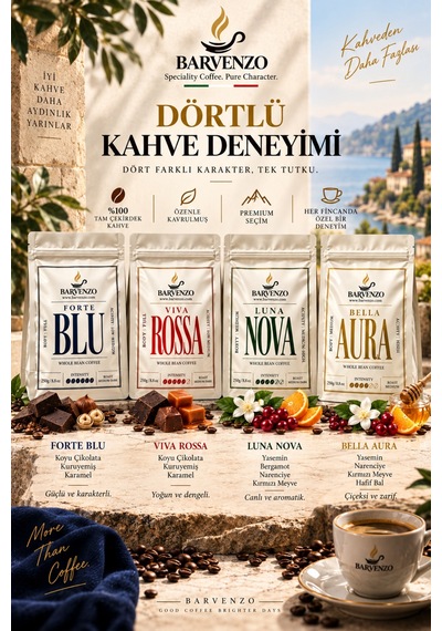 Barvenzo Dörtlü Kahve Deneyimi 250 G 4 Forte Blu + Viva Rossa + Luna Nova + Bella Aura Espresso