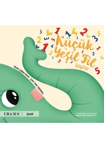 Küçük Yeşil Fil - Sayılar - Çağlan Güven - URANUS