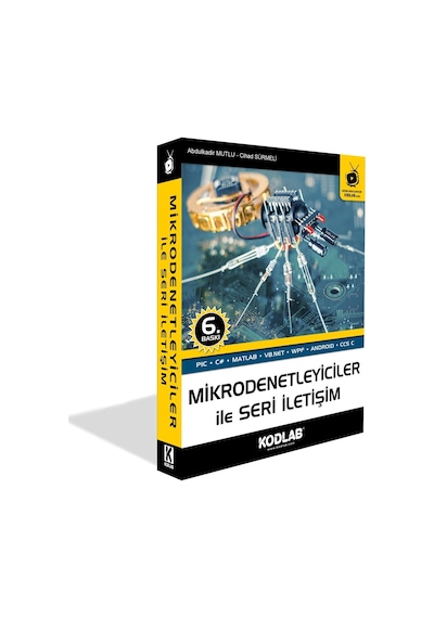 Mikrodenetleyiciler ile Seri İletişim  -  Abdulkadir Mutlu  -   Cihad Sürmeli  -  Kodlab
