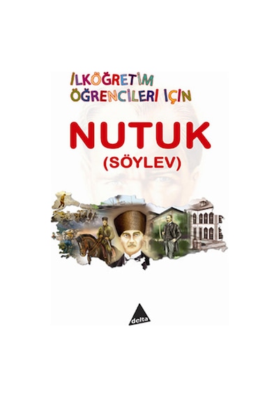 Nutuk Söylev İlköğretim Öğrencileri İçin