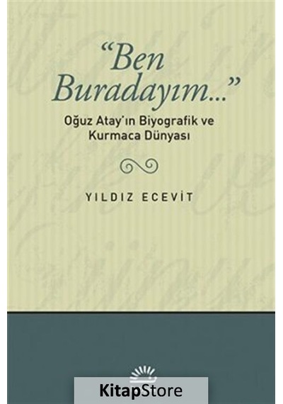 Ben Buradayım / Yıldız Ecevit