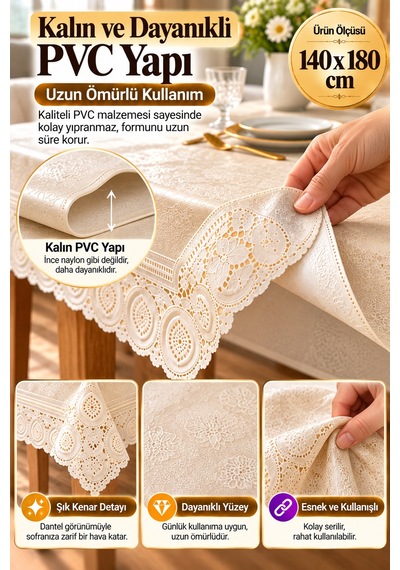 Krem 140x180 Cm Dantel Görünümlü Pvc Masa Örtüsü Sıvı Geçirmez Silinebilir Mutfak Masa Örtüsü Lüks