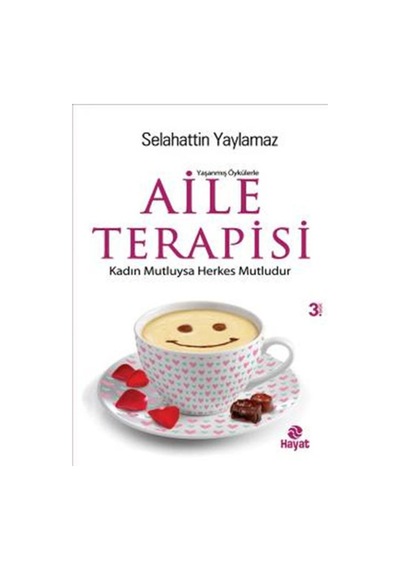 Aile Terapisi - Selahattin Yaylamaz - Hayat Yayıncılık