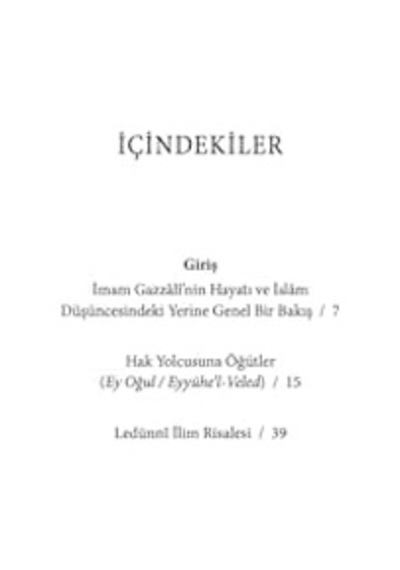 Hakikat Çağrısı: Ey Oğul / Eyyühe L-veled Ve Ledünni İlim Risalesi