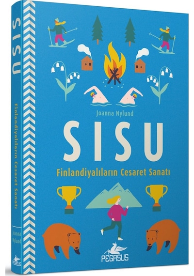 Sisu: Finlandiyalıların Cesaret Sanatı Ciltli - Joanna Nylund