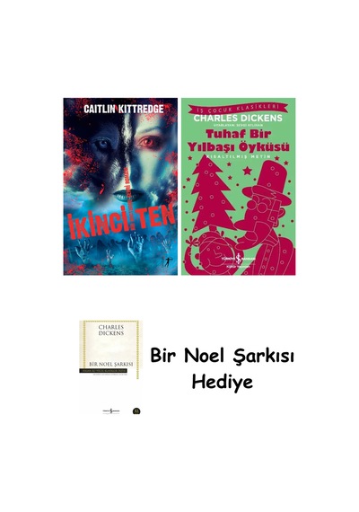 İkinci Ten + Tuhaf Bir Yılbaşı Öyküsü + Bir Noel Şarkısı