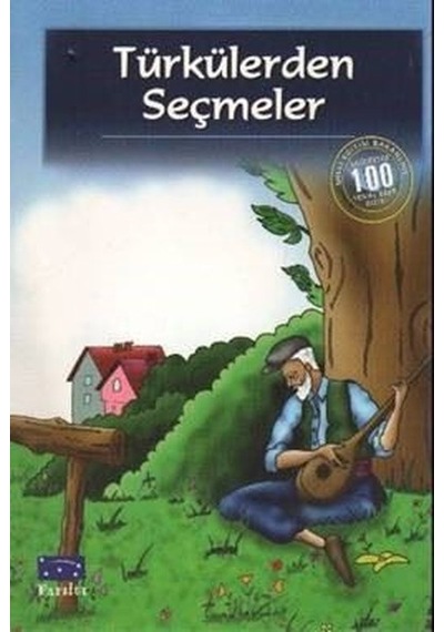 Türkülerden Seçmeler- Parıltı Yayınları