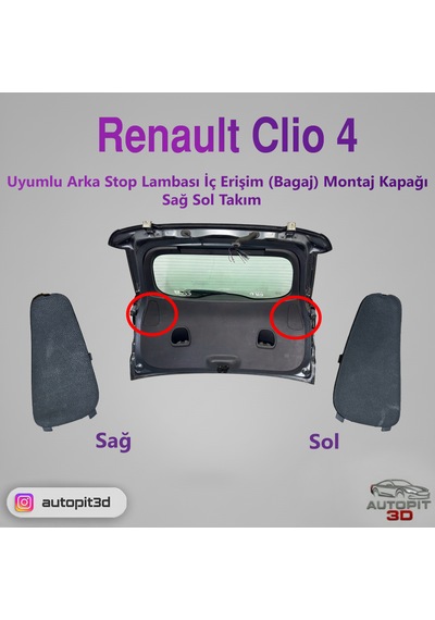 Renault Clio 4 Uyumlu Arka Stop Lambası İç Erişim Bagaj Montaj Kapağı Takımı Sağ + Sol