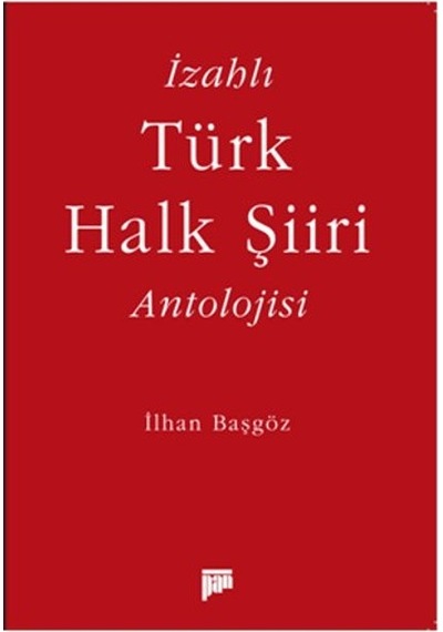 İzahlı Türk Halk Şiiri Antolojisi - Rjcı-729503