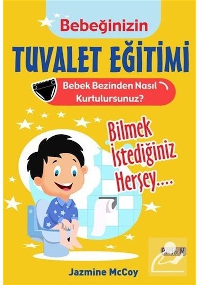 Bebeğinizin Tuvalet Eğitimi - Jazmine Mccoy