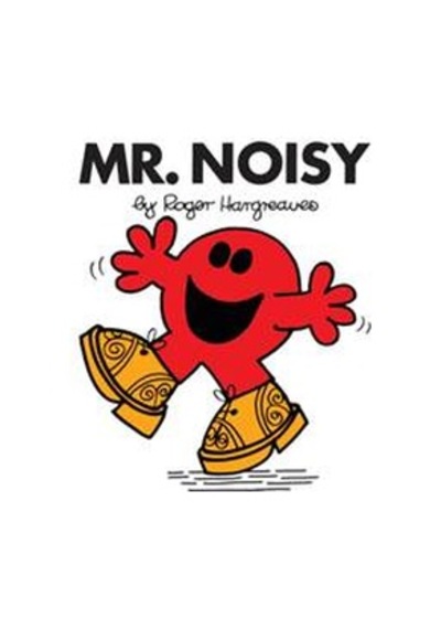 Mr. Noisy (Mr. Men Classic Library) - Roger Hargreaves - Egmont
