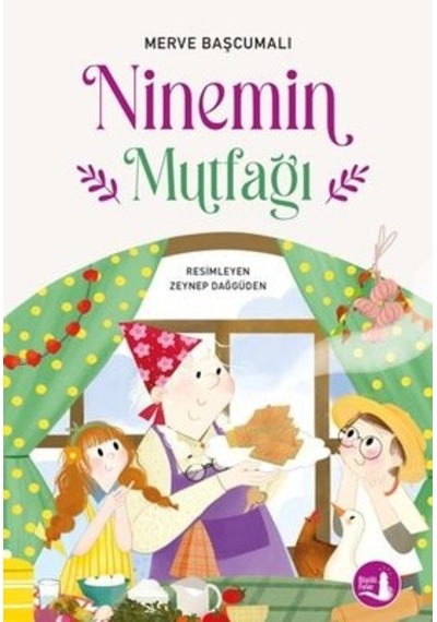 Ninemin Mutfağı - Merve Başcumalı - Büyülü Fener