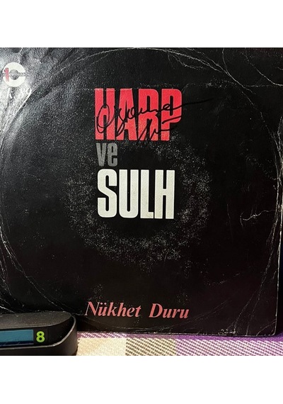 Nükhet Duru - Harp Ve Sulh / Bir İnsan Doğdu 1 Numara Plakçılık - 1977
