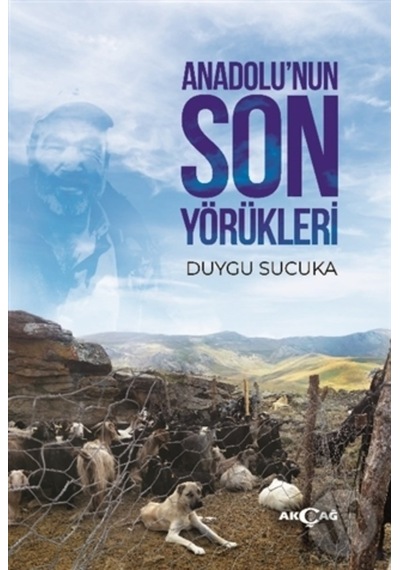Anadolu’Nun Son Yörükleri