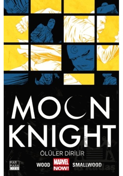 Moon Knight Cilt 2 Ölüler Dirilir Marmara Çizgi