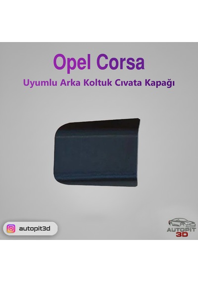 Opel Corsa Uyumlu Arka Koltuk Cıvata Kapağı