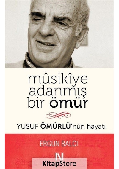 Musikiye Adanmış Bir Ömür - Ergun Balcı - Nefes Yayıncılık