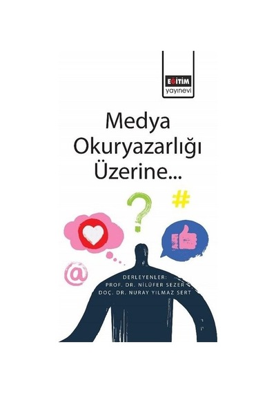Medya Okuryazarlığı Üzerine...- Eğitim Yayınevi
