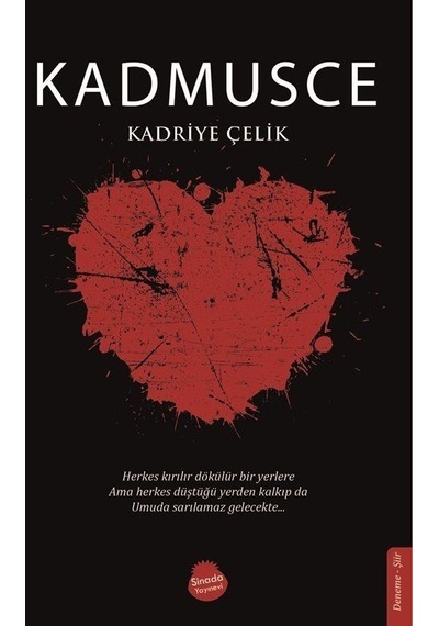 Kadmusce - Kadriye Çelik - Sinada Yayınevi