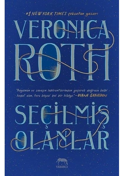 Seçilmiş Olanlar - Veronica Roth - Yabancı
