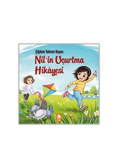 Nil'in Uçurtma Hikayesi / Çiğdem Yalman Kopan