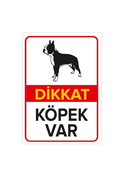 Dikkat Köpek Var Levhası Siyah Beyaz Boston Terrier - Sac Malzeme 50x70cm