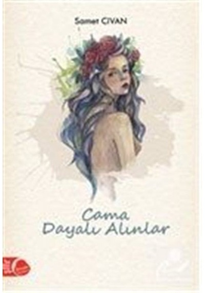Cama Dayalı Alınlar - Samet Civan - Sinada Yayınevi