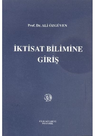 İktisat Bilimine Giriş-Ali Özgüven