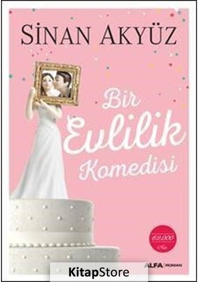 Kitapstore Bir Evlilik Komedisi / Sinan Akyüz