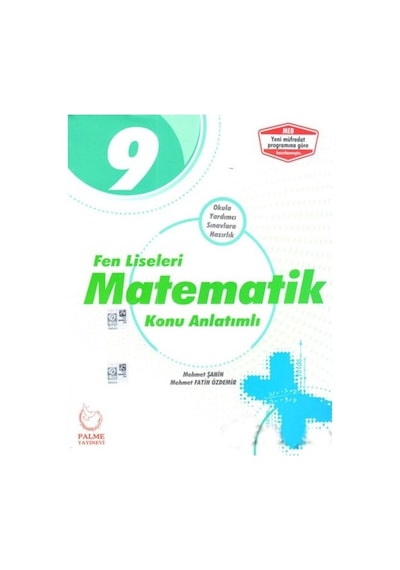 9.Sınıf Fen Liseleri Matematik Konu Anlatımlı  -  Mehmet Şahin  -   Mehmet Fatih Özdemir  -  Palme Yayınları