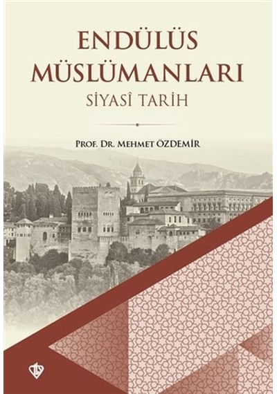 Endülüs Müslümanları Siyasi Tarih Büyük Boy
