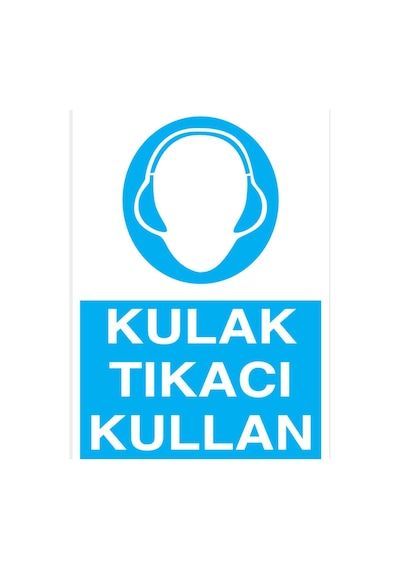 Kulak Tıkacı Kullan Uyarı Tabelası - 20x30 Alüminyum Kompozit Panel - Kk4