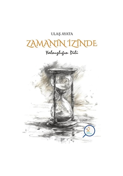 Zamanın İzinde / Ulaş Ayata