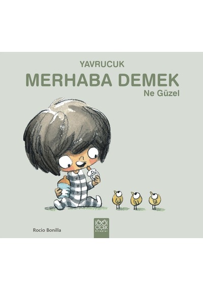 Yavrucuk - Merhaba Demek Ne Güzel 9786053419945