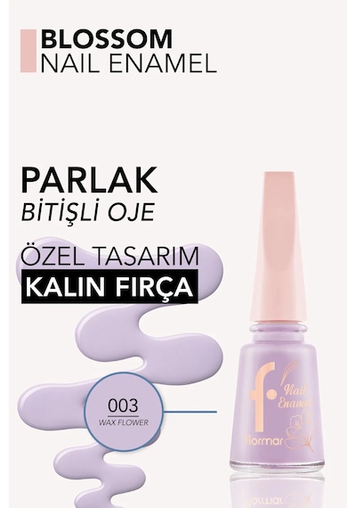 Blossom Yoğun Pigmentli & Uzun Süre Kalıcı Parlak Bitişli Oje 003 Wax Flower