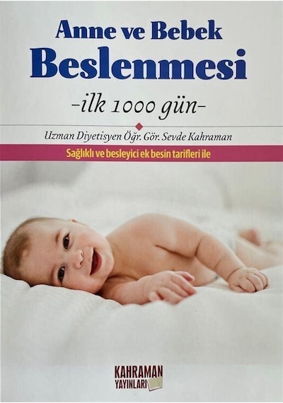Anne ve Bebek Beslenmesi / Arş. Gör. Sevde Kahraman