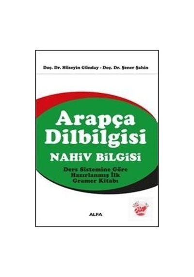 Arapça Dilbilgisi Nahiv Bilgisi - Prof. Dr. Hüseyin Günday