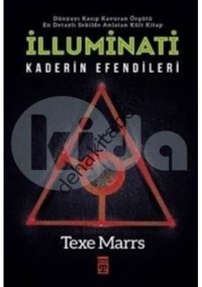 İlluminati -Entrika Çemberi  - Texe Marrs  - Timaş Yayınları