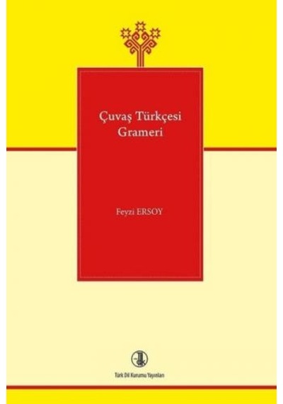 Çuvaş Türkçesi Grameri - Feyzi Ersoy - Türk Dil Kurumu Yayınları
