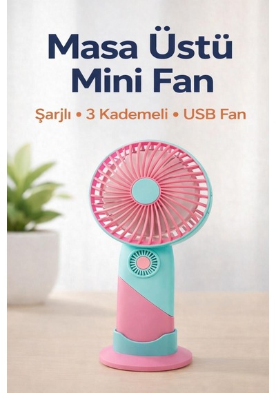 Standlı Şarjlı Mini El Fanı 3 Kademeli, Sessiz, Taşınabilir Masaüstü Vantilatör